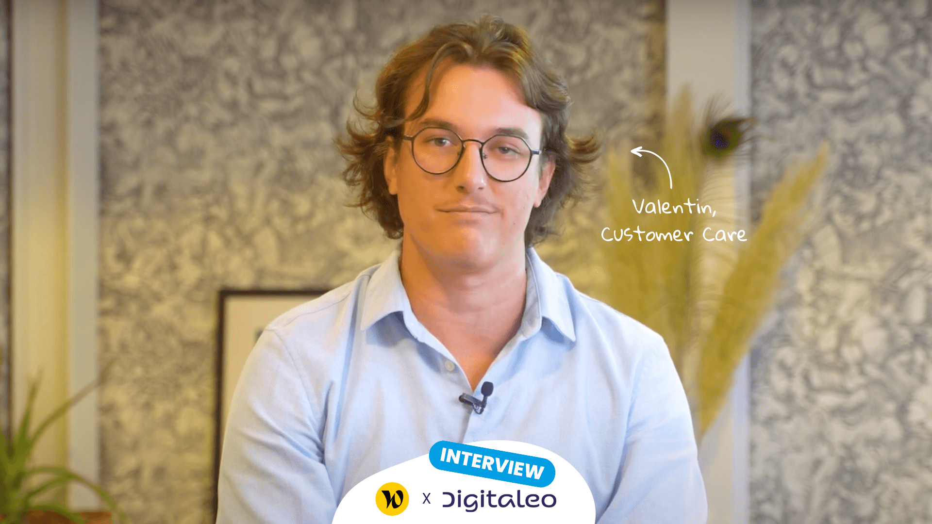 interview valentin digitaleo customer care